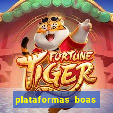 plataformas boas para jogar fortune tiger